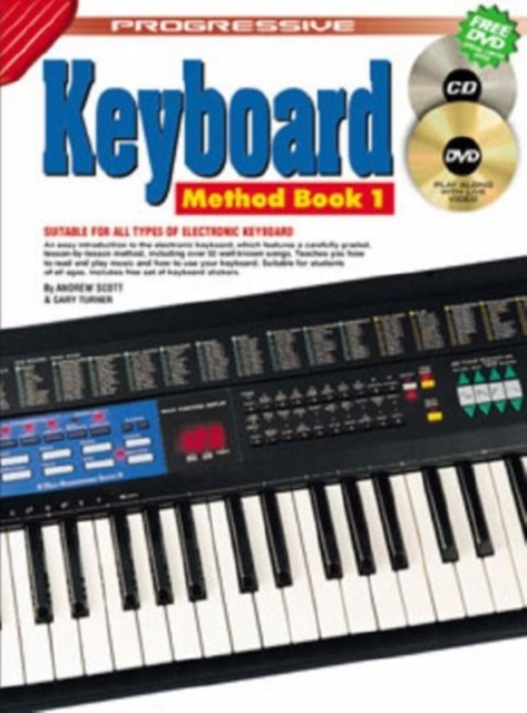 Progressive Electronic Keyboard Method - Book 1 : With Poster & Keyboard Stickers, Multiple-component retail product Book
