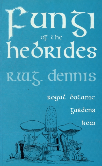 Fungi of the Hebrides, Paperback / softback Book