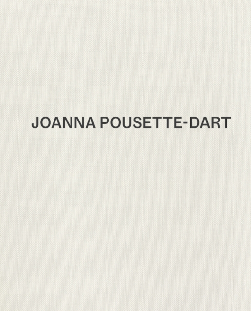 Joanna Pousette-Dart, Hardback Book