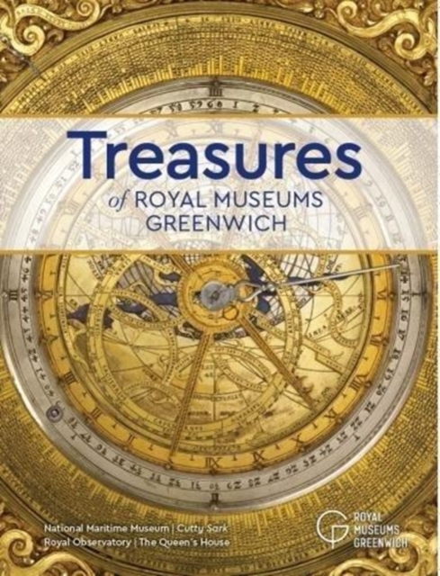 Treasures of Royal Museums Greenwich, Paperback / softback Book