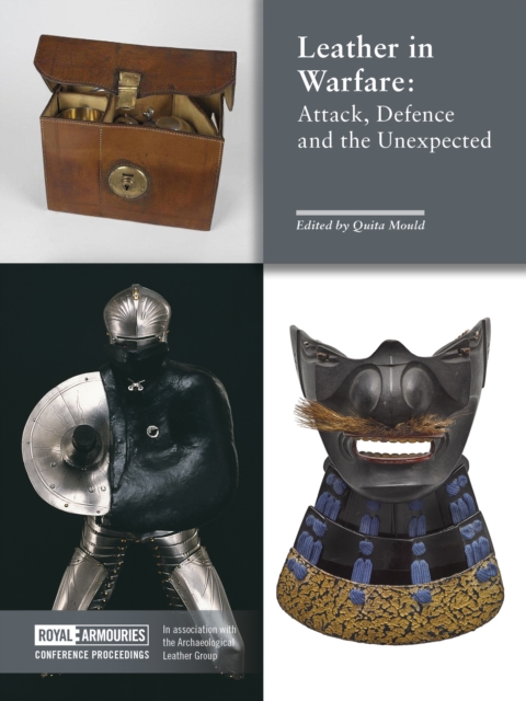 Leather in Warfare : Attack, Defence and the Unexpected, Paperback / softback Book