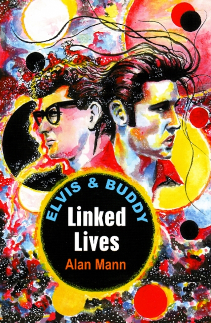 Elvis & Buddy : Linked Lives, Paperback / softback Book