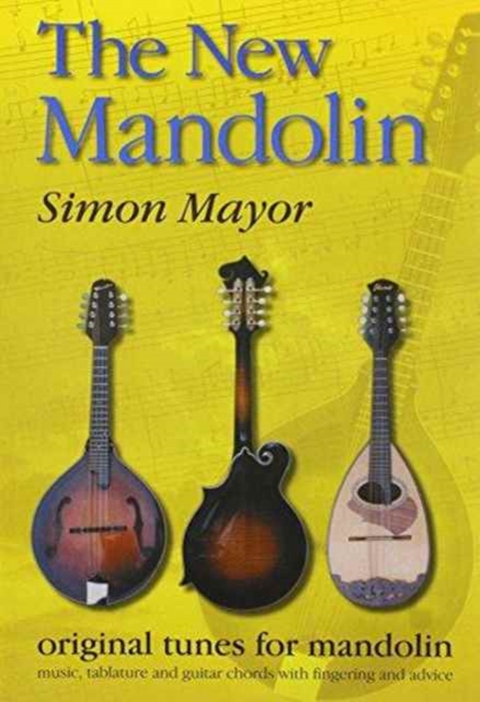 The New Mandolin : original tunes for mandolin, Paperback / softback Book