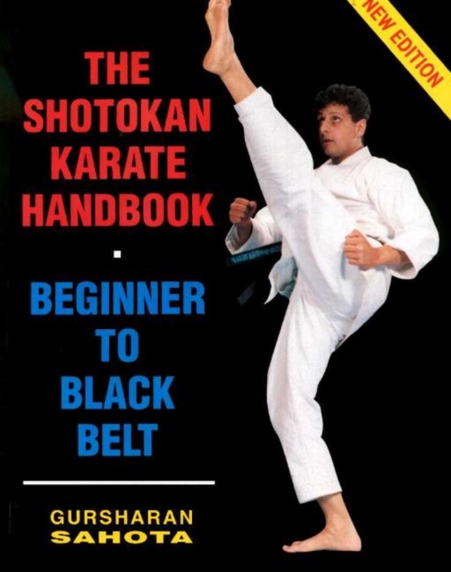 Shotokan Karate Handbook : Beginner to Black Belt, Paperback / softback Book