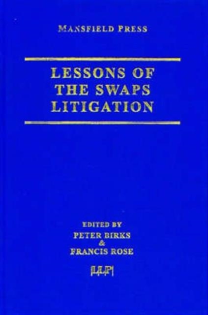 Lessons of the Swaps Litigation, Hardback Book