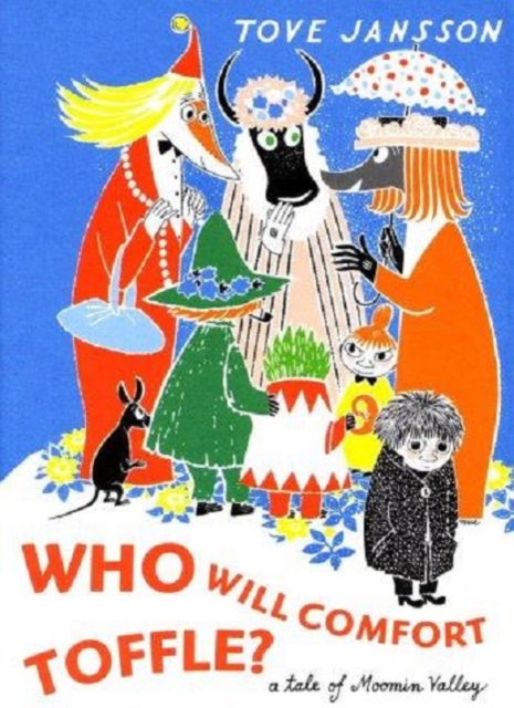 Who Will Comfort Toffle?, Hardback Book