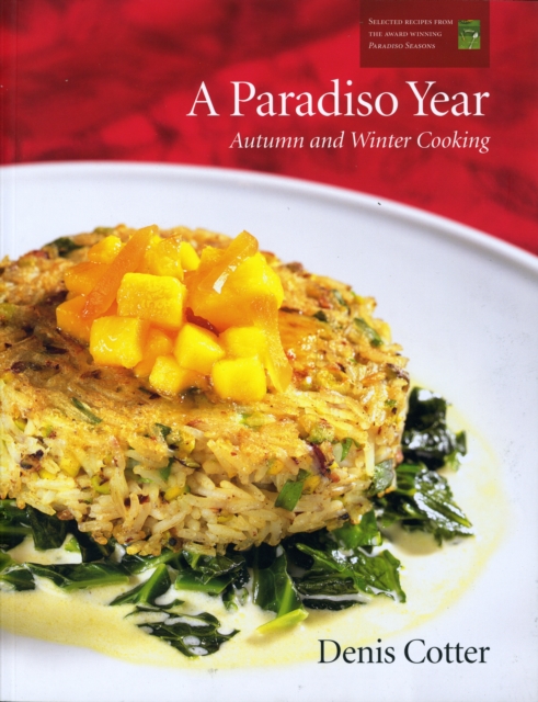A Paradiso Year : Autumn and Winter Cooking, Paperback / softback Book