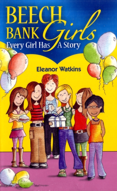 Beech Bank Girls : Every Girl Has A Story, Paperback / softback Book