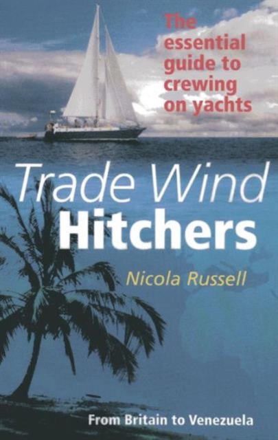 Trade Wind Hitchers, Paperback / softback Book