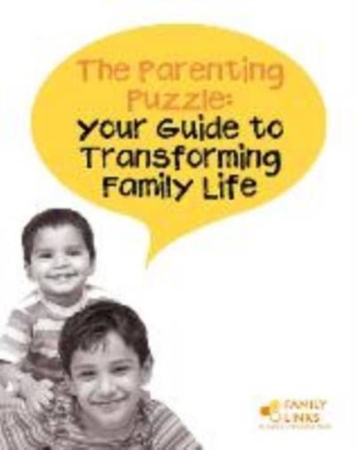 The Parenting Puzzle : Your Guide to Transforming Family Life, Paperback / softback Book
