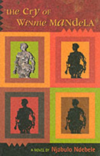 The Cry Of Winnie Mandela, Paperback / softback Book