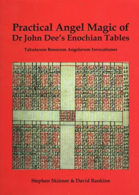 Practical Angel Magic of Dr John Dee's Enochian Tables, Hardback Book