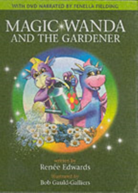 Magic Wanda and the Gardener, Hardback Book