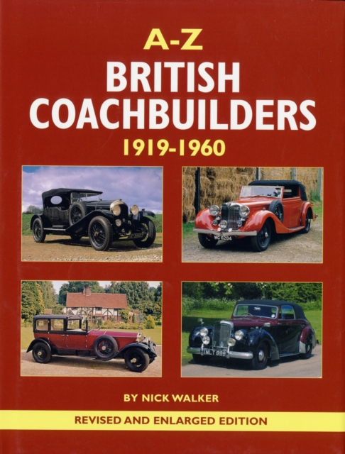 A-Z of British Coachbuilders 1919-1960, Hardback Book