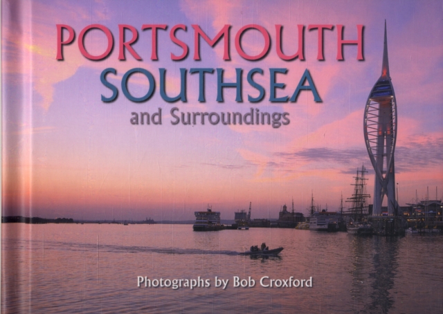 Portsmouth Southsea and Surroundings, Hardback Book