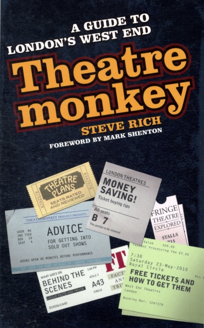 Theatremonkey : A guide to London's West End, Paperback / softback Book