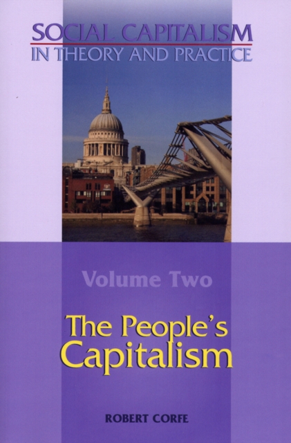 The People's Capitalism : Reforming capitalism, Electronic book text Book