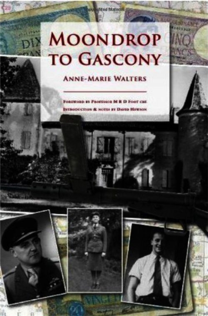 Moondrop to Gascony, Paperback / softback Book