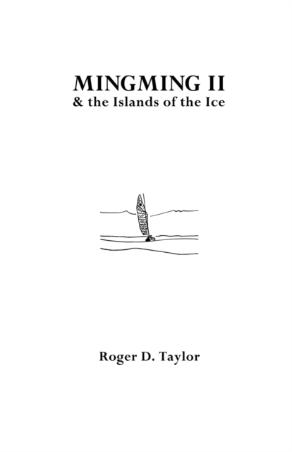 Mingming II & the Islands of the Ice, Paperback / softback Book