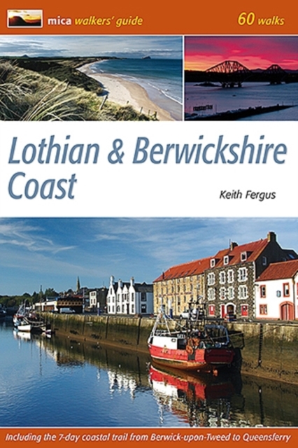 Lothian & Berwickshire Coast : 60 Walks, Paperback / softback Book