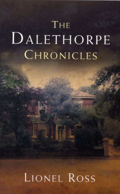 The Dalethorpe Chronicles, Paperback / softback Book