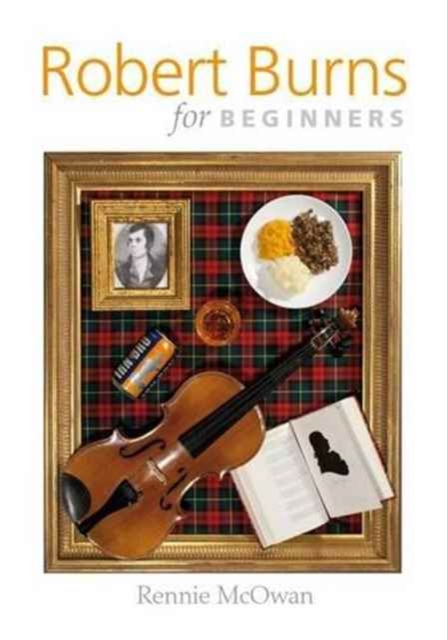 Robert Burns for Beginners, Paperback / softback Book
