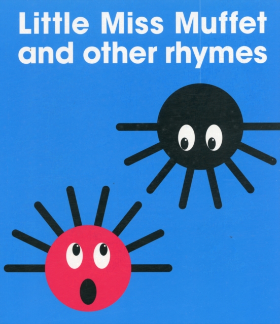 Little Miss Muffet and Other Rhymes, Paperback / softback Book