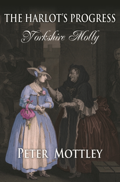The Harlot's Progress : Yorkshire Molly, PDF eBook