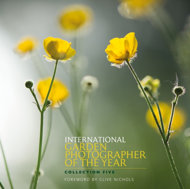 International Garden Photographer of the Year : Images of a Green Planet Bk. 5, Paperback / softback Book
