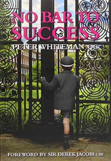 No Bar to Success : An Inspiring Life Story, Hardback Book