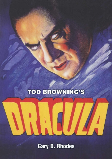 Tod Browning's Dracula, Paperback / softback Book