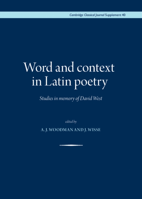 Word and context in Latin poetry : Studies in memory of David West, EPUB eBook