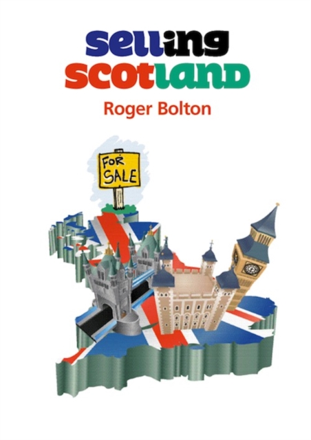 Selling Scotland, EPUB eBook