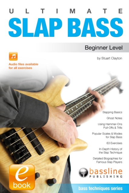 Ultimate Slap Bass: Beginner Level, EPUB eBook