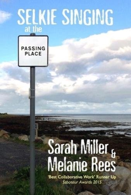 Selkie Singing at the Passing Place, Paperback / softback Book