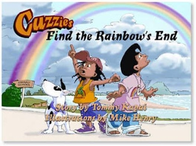 Cuzzies find the Rainbow's End, Paperback / softback Book