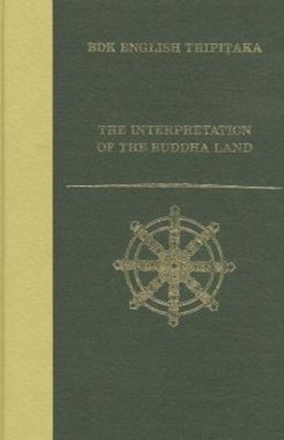 The Interpretation of the Buddha Land, Hardback Book