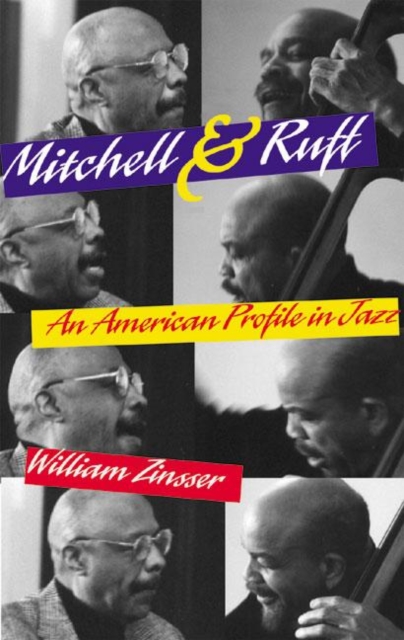 Mitchell & Ruff : An American Profile in Jazz, Paperback / softback Book