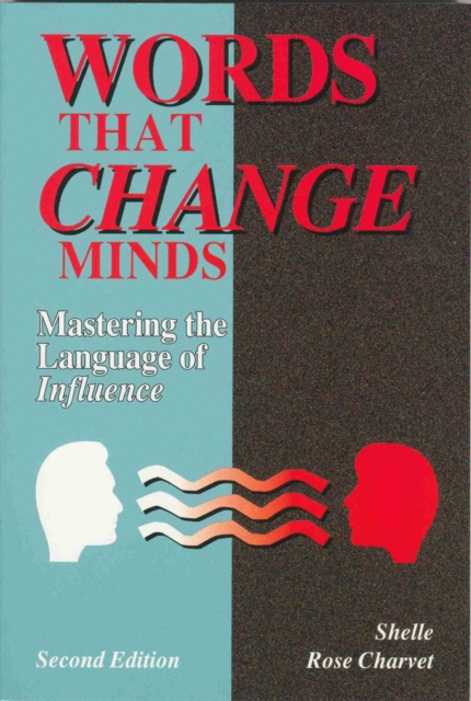 Words that Change Minds: Mastering the Language of Influence, EPUB eBook