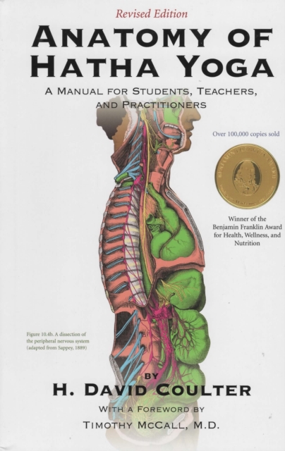 Anatomy of Hatha Yoga : A Manual for Students Teachers and Practitioners, Paperback / softback Book