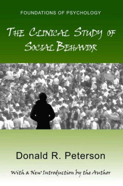 The Clinical Study of Social Behavior, Paperback / softback Book