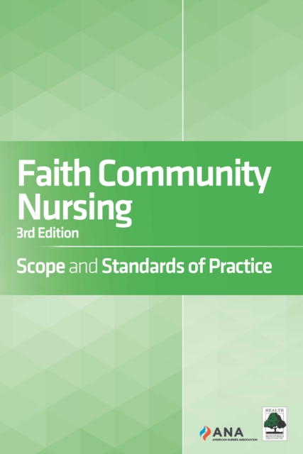 Faith Community Nursing : Scope and Standards of Practice, EPUB eBook