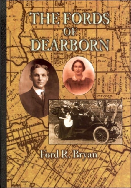 The Fords of Dearborn, Hardback Book