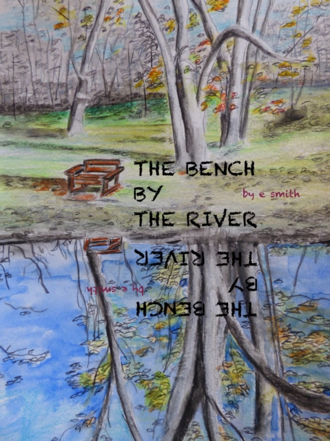 Bench by the River, EPUB eBook