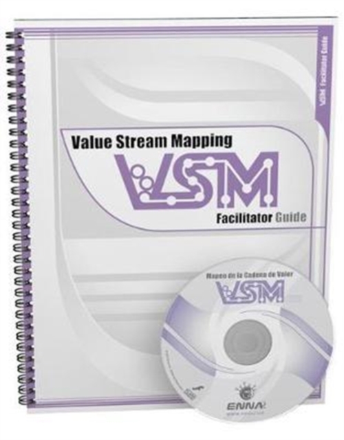 Value Stream Mapping: Facilitator Guide, Paperback / softback Book