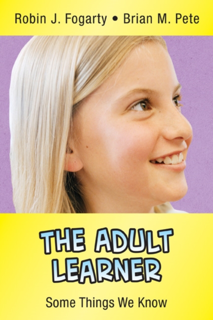 The Adult Learner : Some Things We Know, Paperback / softback Book
