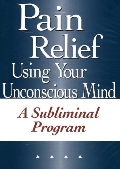 Pain Relief Using Your Unconscious Mind NTSC DVD : A Subliminal Program, Digital Book