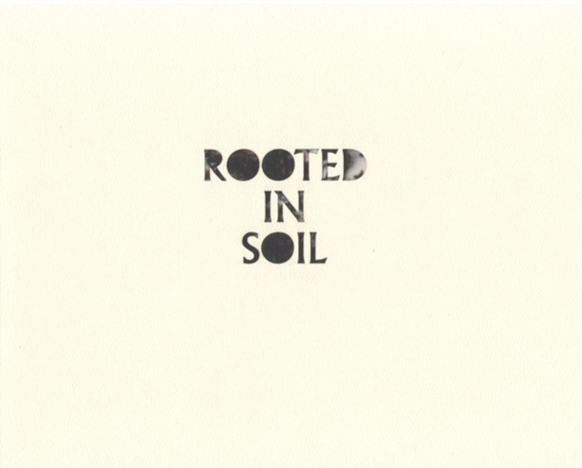 Rooted In Soil, Paperback / softback Book
