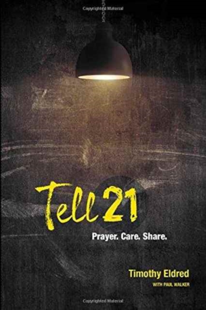 Tell21: 21 Days to Reaching 10 Friends for Christ, Pamphlet Book