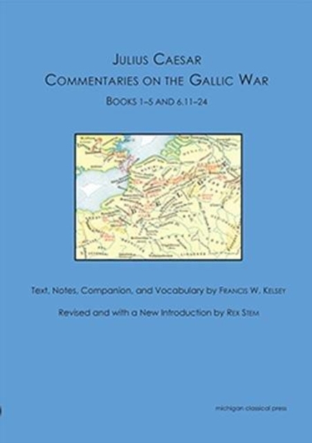 Julius Caesar : Commentaries on the Gallic War, Paperback / softback Book
